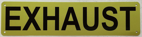 EXHAUST Sign