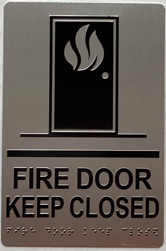 FIRE DOOR KEEP CLOSED SIGN Raised letters, Raised Image & Grade 2 Braille - Includes Red Adhesive pad for Easy Installation