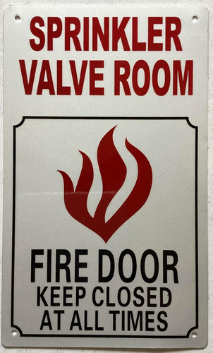 SPRINKLER VALVE ROOM - FIRE DOOR SIGN SPRINKLER VALVE ROOM - FIRE DOOR SIGN