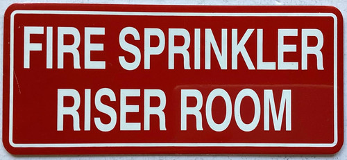 FIRE SPRINKLER RISER ROOM SIGN FIRE SPRINKLER RISER ROOM SIGN