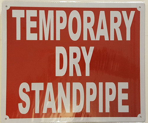 TEMPORARY DRY STANDPIPE SIGN