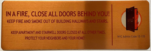 FDNY In a fire close all doors behind you SIGN