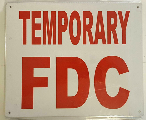 TEMPORARY FIRE DEPARTMENT CONNECTION SIGN TEMPORARY FIRE DEPARTMENT CONNECTION SIGN