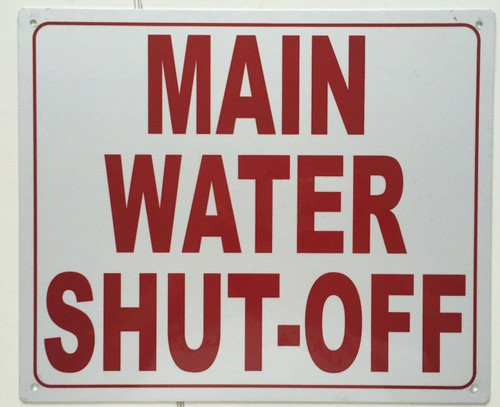 MAIN WATER SHUT OFF SIGN