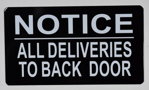 All Deliveries to Back Door Sign