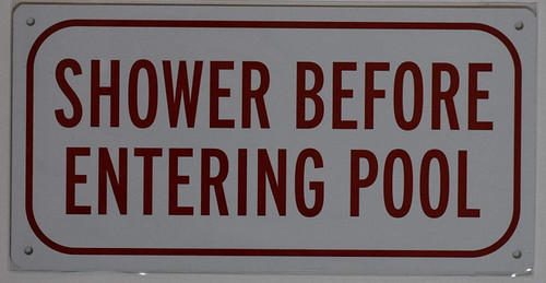 Shower Before Entering Pool Sign