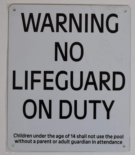 Warning NO Lifeguard ON Duty