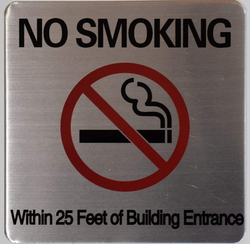 NO Smoking 25 FEET of Building Sign