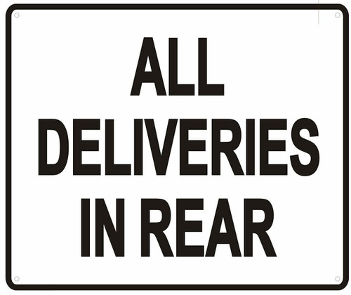 ALL DELIVERIES IN REAR SIGN-WITHOUT IMAGE