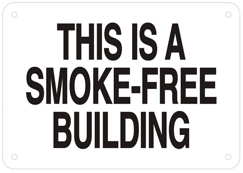 THIS IS A SMOKE-FREE BUILDING SIGN