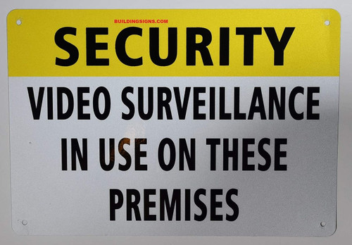 Security Video Surveillance in USE ON These Premises Sign, Engineer Grade Reflective Aluminum Sign