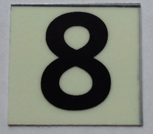 PHOTOLUMINESCENT DOOR NUMBER 8 SIGN