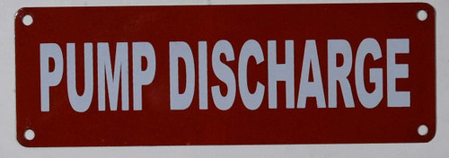 Pump Discharge Sign
