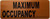MAXIMUM OCCUPANCY SIGN