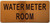 WATER METER ROOM SIGNAGE