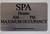 SPA Hours & MAX Occupancy   Fire Department Sign