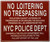No loitering, trespassing nyc police department sign