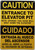 Caution Entrance To Elevator Pit note opening this door will shut down the elevator sign ENGLISH SPANISH