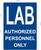 LAB AUTHORIZED PERSONNEL ONLY SIGNAGE