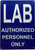 LAB AUTHORIZED PERSONNEL ONLY BUILDING SIGN