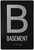 B-basement Sign-Tactile Signs B-BASEMENT Floor Sign-Tactile Signs