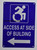 Access at Side of Building Left Arrow HPD SIGN