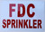 FDC Sprinkler   Sign