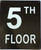 5TH FLOOR SIGNAGE