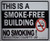 THIS IS A SMOKE-FREE BUILDING HPD SIGN