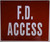 FD Access   Signage
