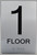 1st Floor Sign-Tactile Signs