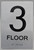3rd Floor Sign-Tactile Signs