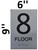 8th Floor Sign-Tactile Signs