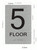 5th Floor Sign-Tactile Signs 5th Floor Sign-Tactile Signs
