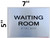 Waiting Room Sign-Braille DOB SIGN with Raised Tactile Graphics and Letters Waiting Room Sign-Braille DOB SIGN with Raised Tactile Graphics and Letters