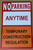 No Parking Anytime Temporary construction Regulation SIGN