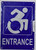 ACCESSIBLE Entrance Sign-Tactile Signs