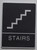 STAIRS Sign- BLACK- Sign Braille Sign with Raised Tactile Graphics and Letters