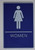 WOMEN Restroom Sign- BLUE- Braille DOB SIGN with Raised Tactile Graphics and Letters