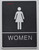 WOMEN Restroom Sign- BLACK- BRAILLE