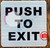 PUSH TO EXIT SIGNAGE