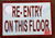 RE-ENTRY ON THIS FLOOR SIGNAGE