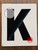 LETTER K SignWHITE