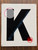 LETTER K SignWHITE