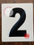 NUMBER 2 SignWHITE