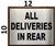 ALL DELIVERIES IN REAR SIGN- BRUSHED ALUMINUM
