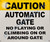 Caution Automatic Gate NO Playing OR Climbing ON OR Around GATE SIGNAGE