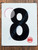Large Number 8 Sign -Metal SignParking LOT Number Sign