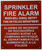 Sprinkler FIRE Alarm When Bell Rings NOTIFY Bilingual Sign with English & Spanish Text Sign