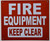 FIRE Equipment Keep Clear Hpd Sign